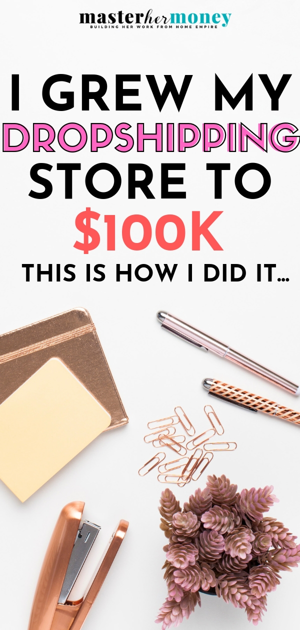 Are you thinking about starting a dropshipping store? Dropshipping is a fun way to break into ecommerce without having to front all that startup capital in the beginning. Because starting a store (even an online store) is pricey. I’m going to share my personal story of starting a dropshipping store and growing it to $100,000 in the first 18 months. It was not without a bunch of bumps in the road but each setback is a growing experience and sharing my story will hopefully inspire you to start your own online store and go after your dreams.