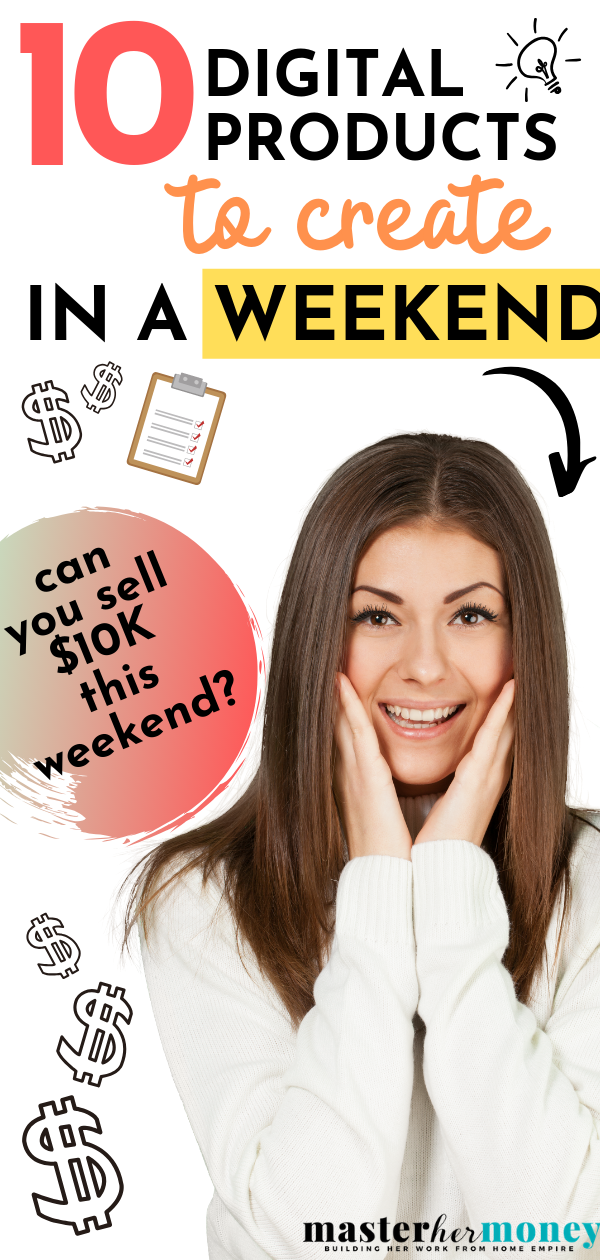 10 Digital Products to Create In a Weekend