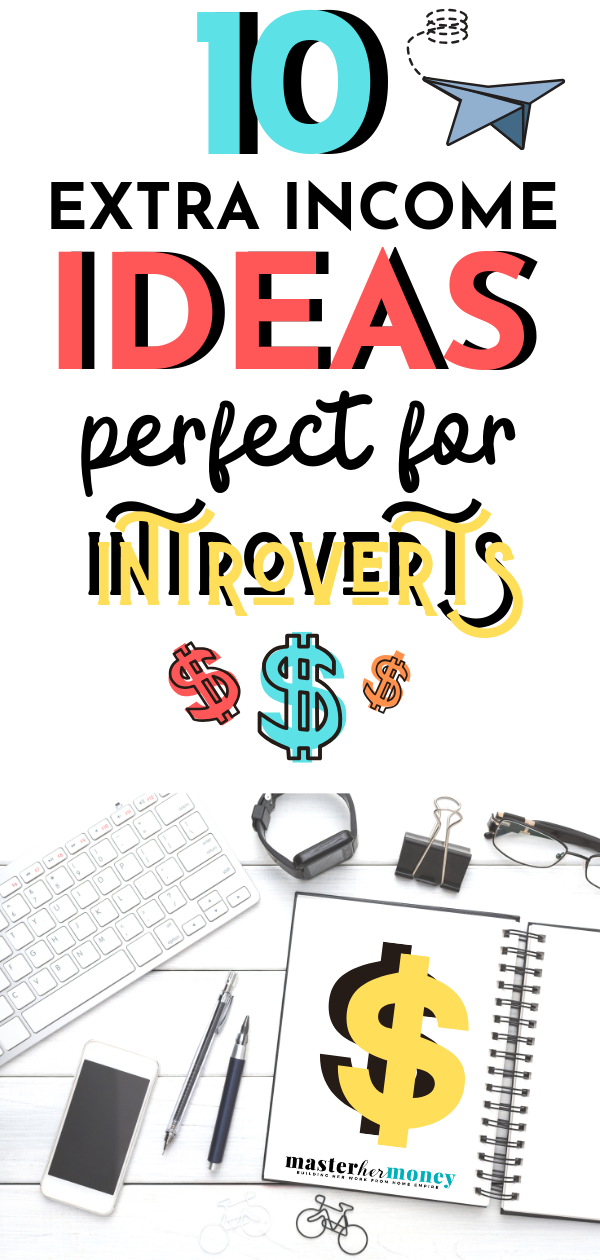 10 Extra Income Ideas Perfect for Introverts